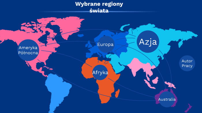 Wybrane regiony świata by Norbert Puźniak on Prezi