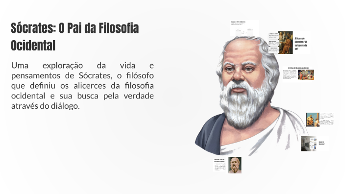 Sócrates: O Pai da Filosofia Ocidental by Jesus Pearce on Prezi
