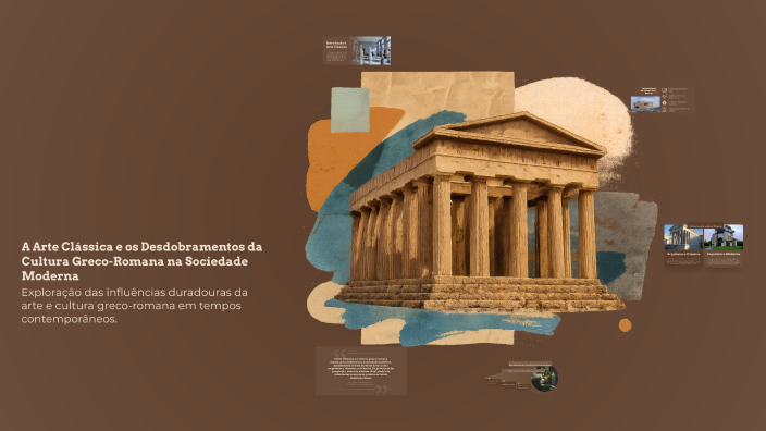 A Arte Clássica e os Desdobramentos da Cultura Greco-Romana na ...