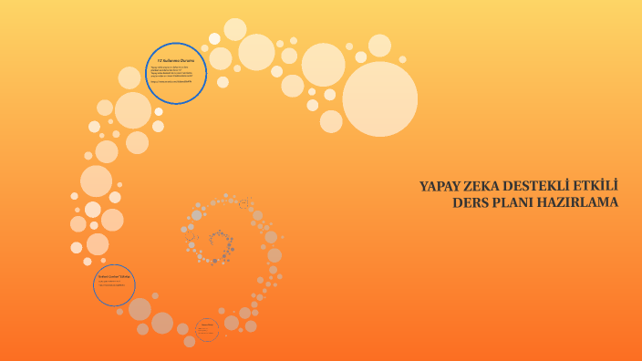 YAPAY ZEKA DESTEKLİ ETKİLİ DERS PLANI HAZIRLAMA by Mustafa ERKOÇ on Prezi