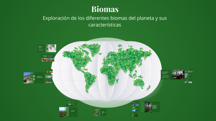 Biomas by Iker Guadarrama Padilla on Prezi