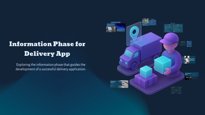 Information Phase for Delivery App by Menna Mohamed on Prezi