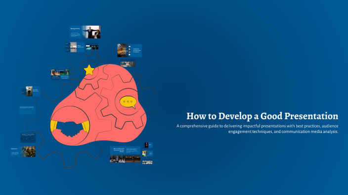 How to Develop a Good Presentation by Laura Coleman on Prezi