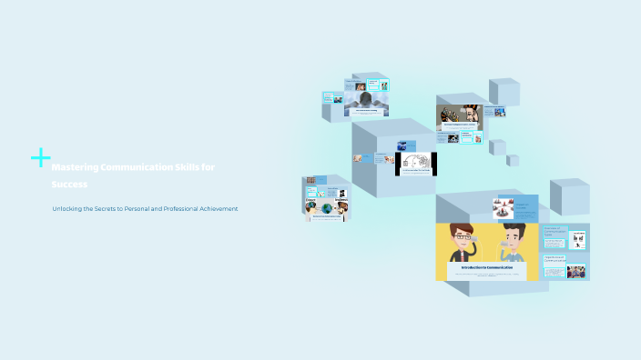 Mastering Communication Skills for Success by Ahmed Magdy on Prezi