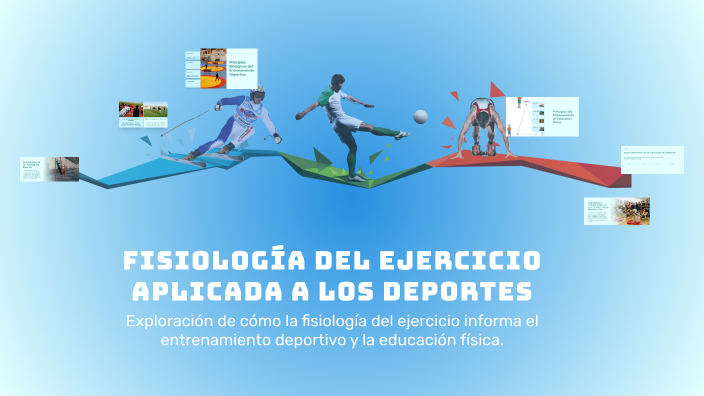 Fisiología del Ejercicio Aplicada a los Deportes by DIEGO MORA on Prezi