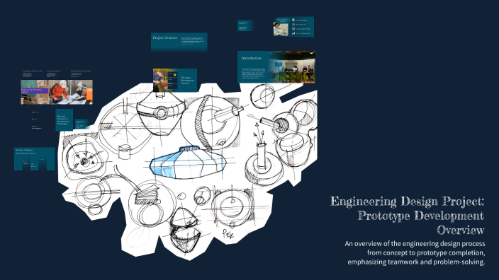Engineering Development Project Engineering Design Project: Prototype Development Overview by Adriana ...