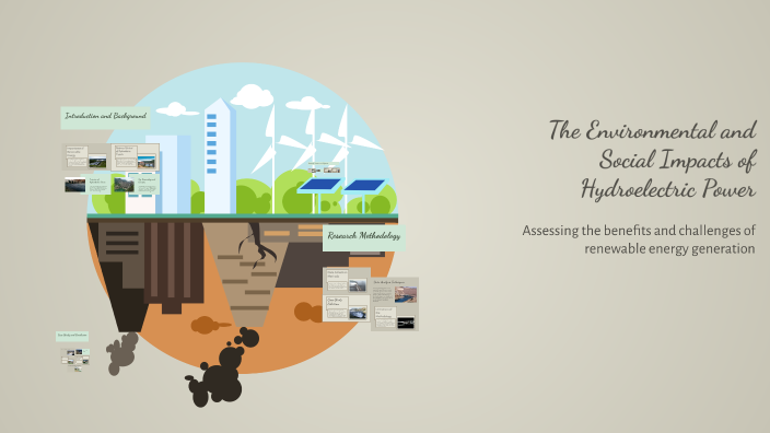 The Environmental and Social Impacts of Hydroelectric Power by Ganesh ...