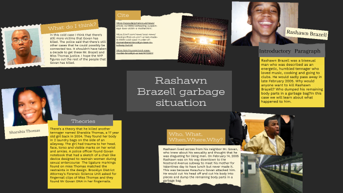 The Rashawn Brazell Garbage situation by Azarria Sims on Prezi