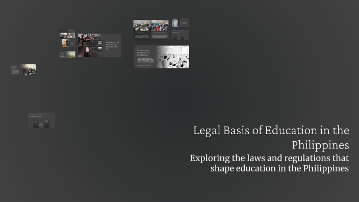 Legal Basis of Education in the Philippines by Jonabel G. Montalbo on Prezi