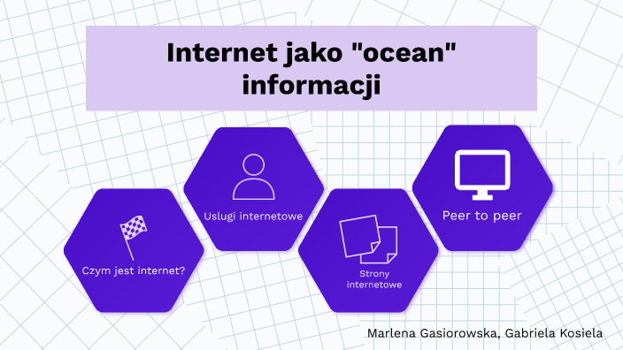 Internet jako ocean informacji by Marlena Gąsiorowska on Prezi