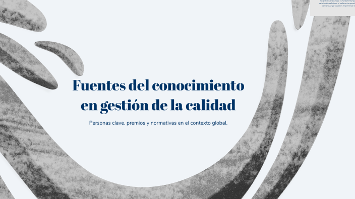 Gestión de la Calidad en las Empresas by Samuel Gutierrez on Prezi