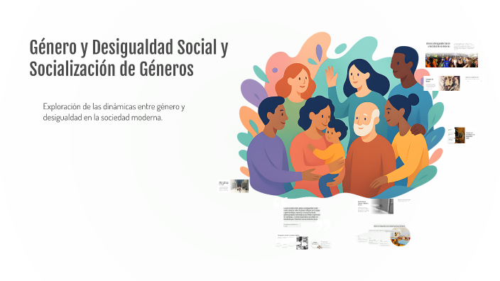 Género y Desigualdad Social by Nahomy Pineda on Prezi