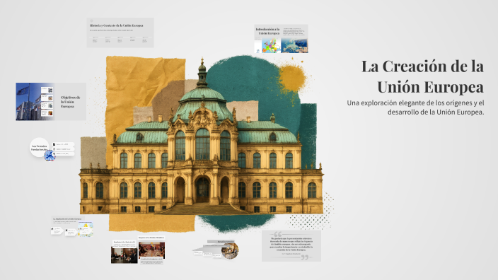 La Creación de la Unión Europea by Ana Barba on Prezi