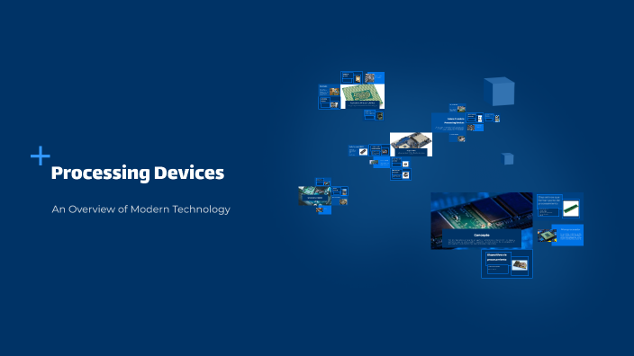 Processing Devices by Diana Birmingham on Prezi