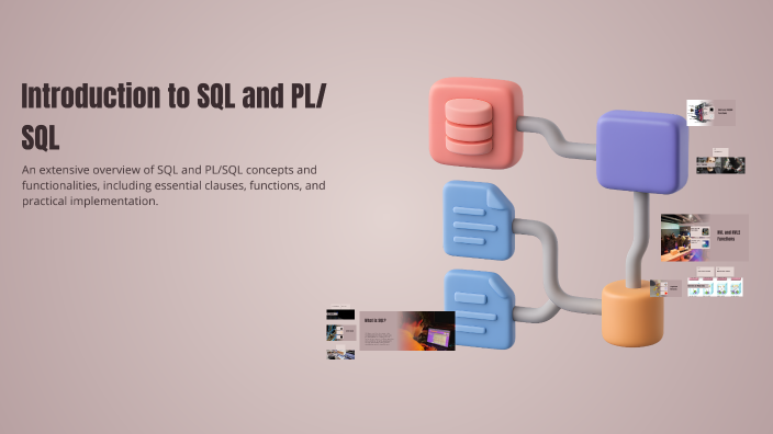 Introduction to SQL and PL/SQL by Mohanned Khallad on Prezi