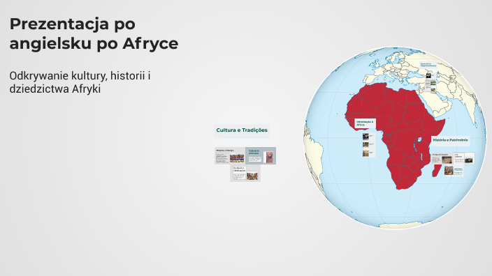 Prezentacja Po Angielsku Po Afryce By Oliwia Skrobich On Prezi
