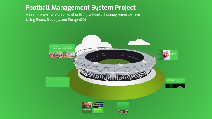 Football Management System Project by mohammad Amjad on Prezi