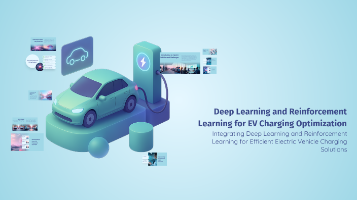 Deep Learning and Reinforcement Learning for EV Charging Optimization ...