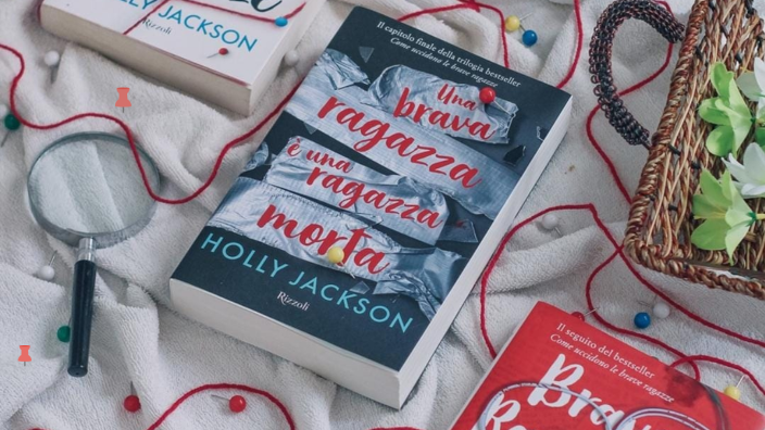 Una brava ragazza è una ragazza morta di Holly Jackson: Bestseller in  Thriller - 9788817179270