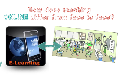 Online Teaching is Different than Face to Face by Tara Colvin on Prezi