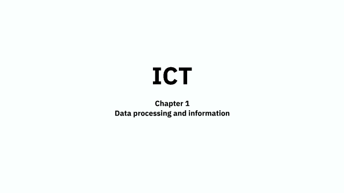 Cambridge ICT As Level Chapter-1 Data Processing and infromation by ...