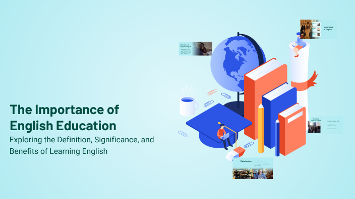 The Importance of English Education by Fritchie Delfin on Prezi