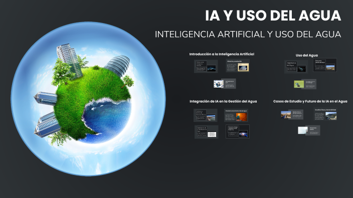 IA Y USO DEL AGUA PARA SU USO by camila ariadna hernandez garibay on Prezi