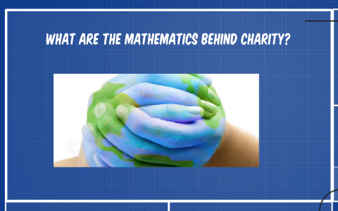 What are the mathematics behind charity? by Leandro Ribeiro on Prezi