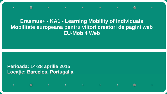 Erasmus Ka1 Learning Mobility Of Individuals By A A On Prezi