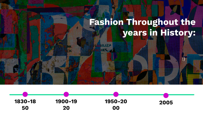 fashion throughout the years by ray alvarado on Prezi