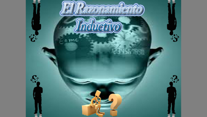 El Razonamiento Inductivo By Junior Palma