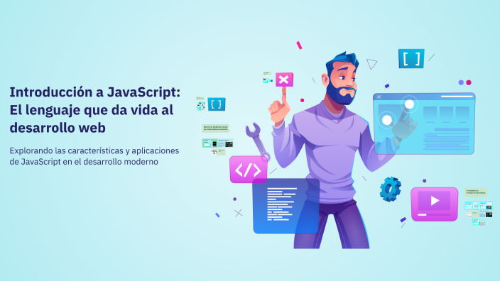 Introducción a JavaScript: El lenguaje que da vida al desarrollo web by ...