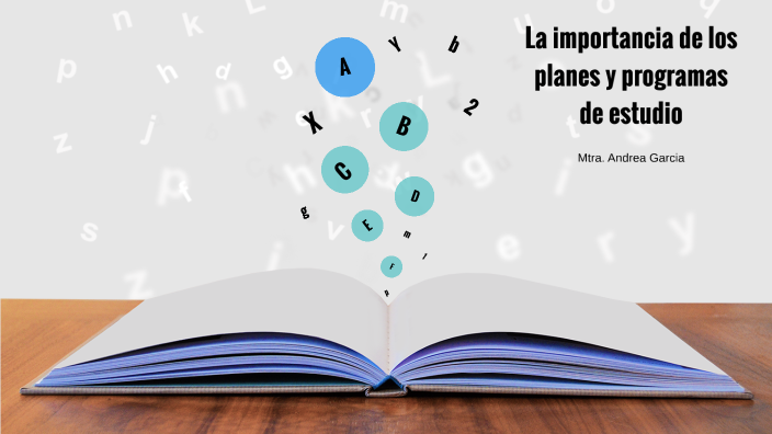 Planes y programas de estudio by Andrea García on Prezi