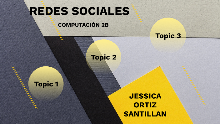 Redes Sociales by JESSICA ORTIZ on Prezi
