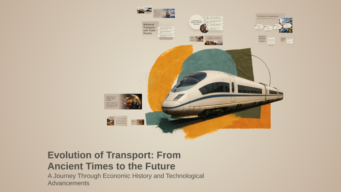 Evolution of Transport: From Ancient Times to the Future by Таня ...