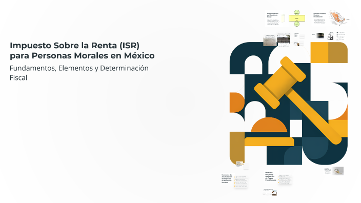 Impuesto Sobre la Renta (ISR) para Personas Morales en México by Fer ...