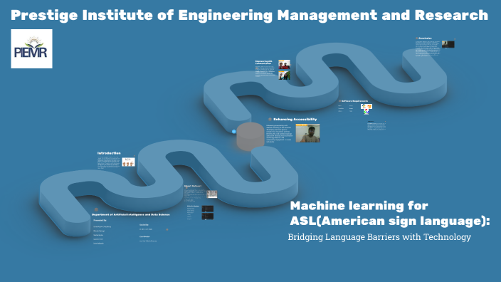 Machine Learning for ASL by Isha Sakunde on Prezi