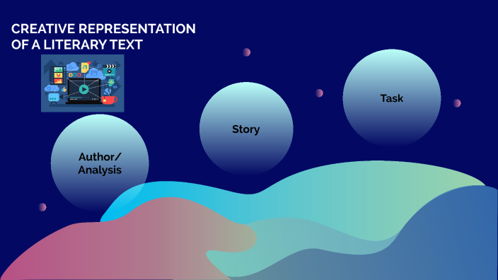 what is creative representation of literary text