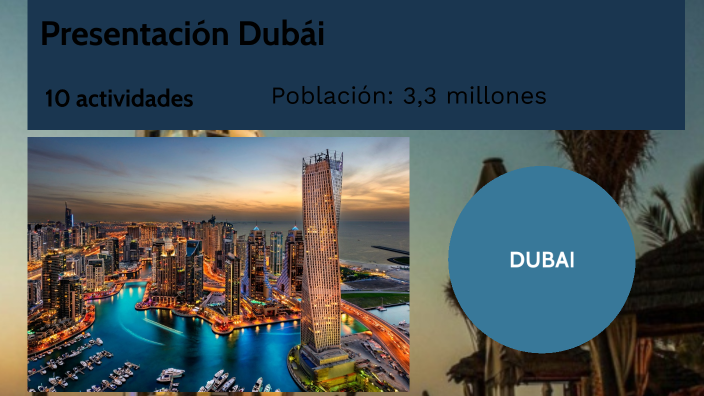Dubai by o m on Prezi