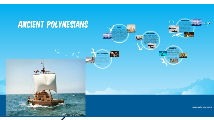 Polynesian First Course ancient Polynesians by trevor couch on Prezi