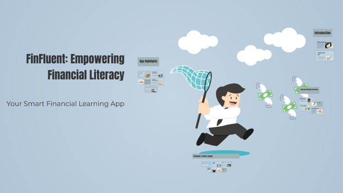 FinFluent: Empowering Financial Literacy by KOTHA USHA 22MIS7164 on Prezi