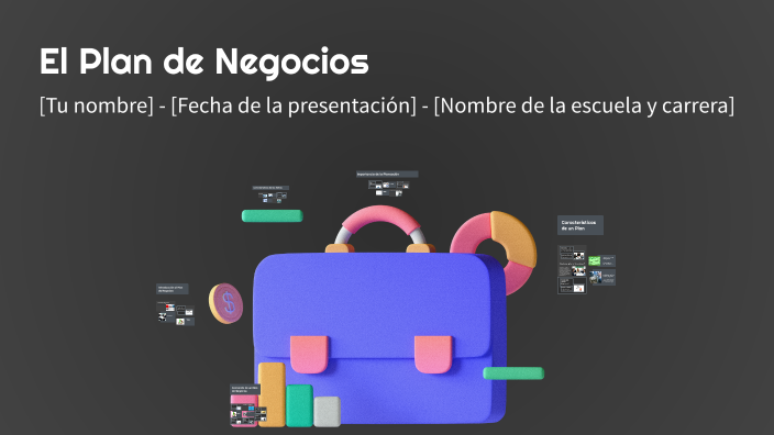 El Plan de Negocios by Isaac Pérez López on Prezi