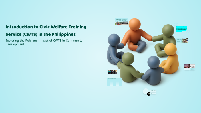 Outreach Program Cwts Introduction to Civic Welfare Training Service (CWTS) in the ...