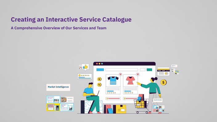 Creating an Interactive Service Catalogue by bhumita Soni on Prezi