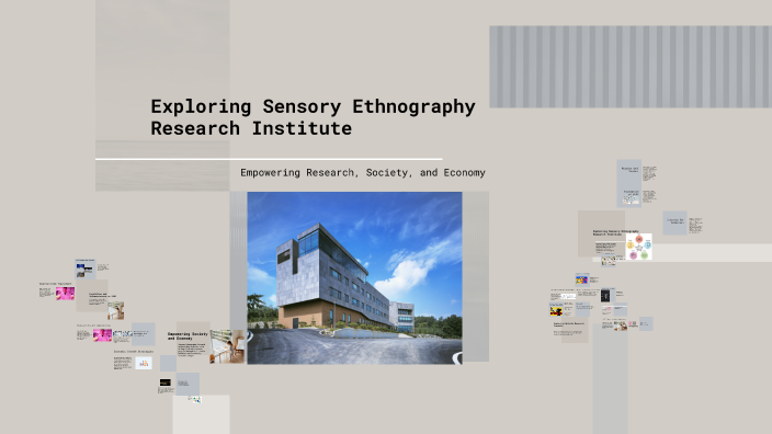 Exploring Sensory Ethnography Research Institute by Lakshmi Prasanna on ...