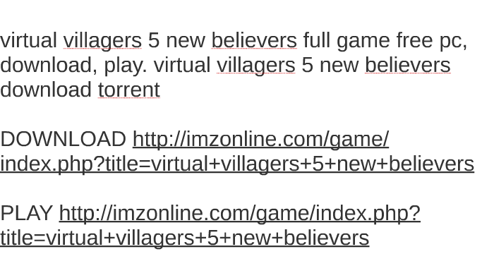 Download Virtual Villagers 5 Free Full Version Pc