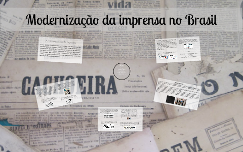 História Do Jornalismo - Modernização Da Imprensa By Leonardo Borges On ...