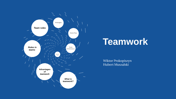 Teamwork by Hubson Kozak on Prezi