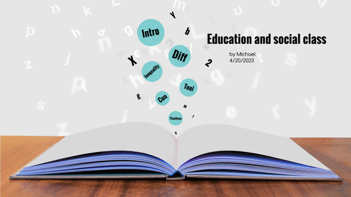 education-and-social-class-by-michael-zhao-on-prezi