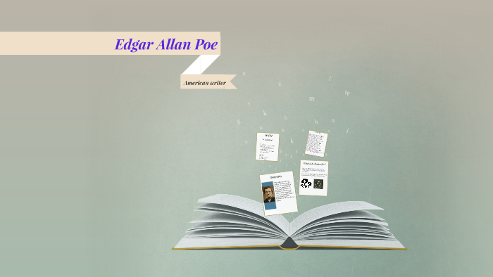 Edgar Allan Poe by Jazmin Diaz on Prezi
